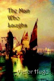 Cover of: The Man Who Laughs by Victor Hugo