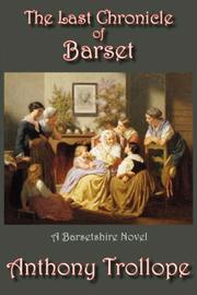 Cover of: The Last Chronicle of Barset by Anthony Trollope