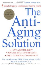 Cover of: The Anti-Aging Solution: 5 Simple Steps to Looking and Feeling Young