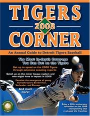 Cover of: Tigers Corner 2008: An Annual Guide to Detroit Tigers Baseball