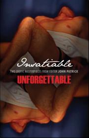 Cover of: Insatiable / Unforgettable by John Patrick