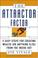 Cover of: The Attractor Factor