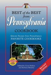 Cover of: Best of the Best from Pennsylvania CookBook: Selected Recipes from Pennsylvania's Favorite Cookbooks (Best of the Best Cookbook)