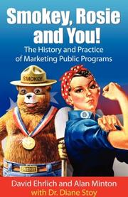 Cover of: Smokey, Rosie, and You! by David, A. Ehrlich, Alan, R. Minton, Diane Stoy
