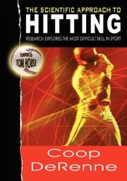 Cover of: The Scientific Approach to Hitting by Coop DeRenne
