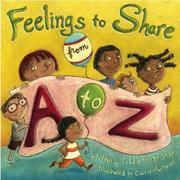 Cover of: Feelings to Share from A to Z (My Favorites)