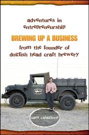 Cover of: Brewing Up a Business by Sam Calagione, Sam Calagione