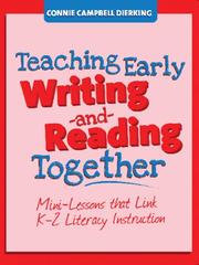 Cover of: Teaching Early Writing and Reading Together: Mini-Lessons that Link K-2 Literacy Instruction