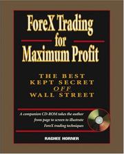 Cover of: Forex trading for maximum profit: the best kept secret off Wall Street