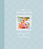 Cover of: The Ultimate Wedding Scrapbook