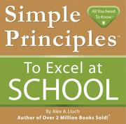 Cover of: Simple Principles to Excel at School by Alex Lluch