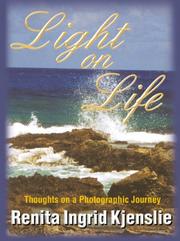 Light on Life by Renita Kjenslie