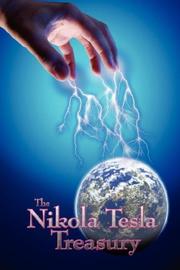 Cover of: The Nikola Tesla Treasury by Nikola Tesla