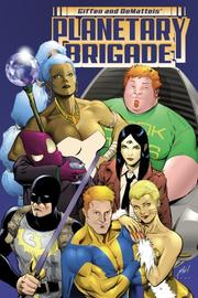 Cover of: Giffen and Dematteis' Planetary Brigade