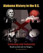 Alabama History in the U.S by Angela Broyles