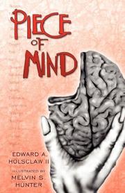 Piece of Mind by Edward, A Holsclaw