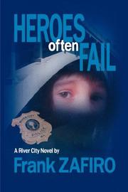 Cover of: Heroes Often Fail