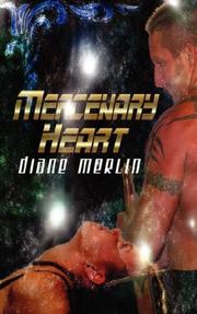 Mercenary Heart by Diane Merlin