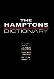 Cover of: Hamptons Dictionary: The Essential Guide to Class Warfare