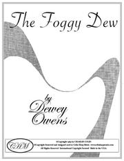 Cover of: The Foggy Dew (An Irish Folk Melody) for Pedal and Lever Harp by Dewey Owens