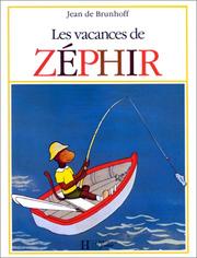 Cover of: Les Vacances De Zephir (Babar) by Jean de Brunhoff