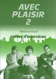 Cover of: Avec Plaisir - Level 2: Exercise Book 2