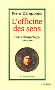 Cover of: L'officine des sens : Une anthropologie baroque