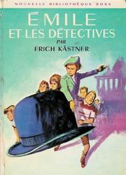 Cover of: Emile Et Les Detectives by Erich Kästner