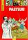 Cover of: Pasteur