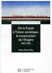 Cover of: De la Russie à l'Union soviétique : La construction de l'Empire