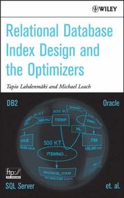 Cover of: Relational Database Index Design and the Optimizers by Tapio Lahdenmaki, Mike Leach