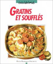 Cover of: Gratins et soufflés by Cornelia Adam