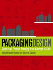 Cover of: Packaging Design by Marianne R. Klimchuk, Sandra A. Krasovec