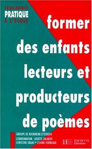 Cover of: Former des enfants lecteurs et producteurs de poèmes