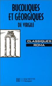 Cover of: Bucoliques et Géorgiques by Publius Vergilius Maro, Michaud, Guy, Henri Chabrol