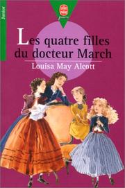 Cover of: Quatre Filles Du Docteur March by Louisa May Alcott