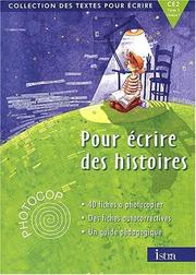 Cover of: Pour ecrire des histoires, CE2 : photocop