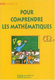 Cover of: Pour comprendre les maths CE2 : livre de l'eleve