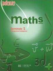 Cover of: Maths, Terminale S: Enseignement obligatoire