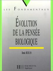 Cover of: Evolution de la pensée biologique