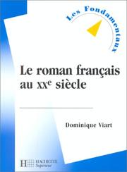 Cover of: Le roman français au XXe siècle