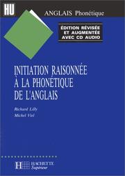 Cover of: Initiation Raisonnée à la phonétique de l'anglais