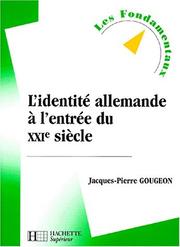 Cover of: L'identité allemande à l'entrée du XXIe siècle