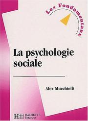 Cover of: La psychologie sociale, nouvelle édition