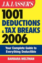 Cover of: J.K. Lasser's 1001 Deductions and Tax Breaks 2006 by Barbara Weltman