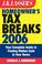 Cover of: J.K. Lasser's Homeowner's Tax Breaks 2006