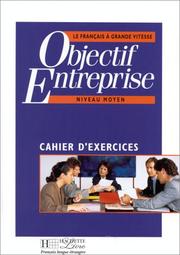 Cover of: Objectif entreprise (cahier d'exercices) by Bruchet, Collins