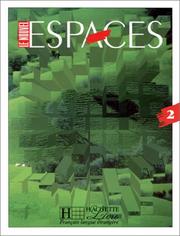 Cover of: Le nouvel espaces. Niveau 2, livre de l'élève by Capelle, Gidon