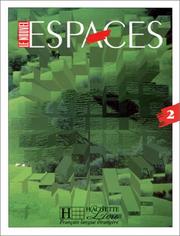 Cover of: Le nouvel espaces. Niveau 2, livre de l'élève by Guy Capelle, Capelle, Gidon, Capelle, Gidon