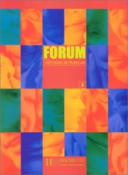 Forum Methode De Francais by Lebougnec /Lopes /Vidal